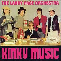 Larry Page Orchestra - Kinky Music lyrics