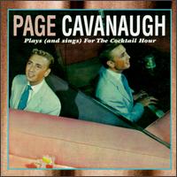 Page Cavanaugh - Plays for the Cocktail Hour lyrics
