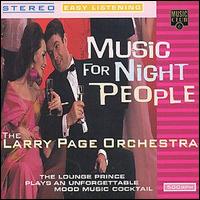Larry Page - Music for Night People lyrics