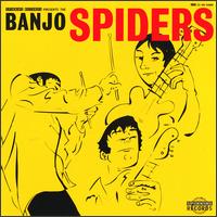 Banjo Spiders - Banjo Spiders lyrics