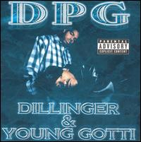 Tha Dogg Pound - Dillinger & Young Gotti lyrics