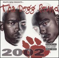 Tha Dogg Pound - 2002 lyrics