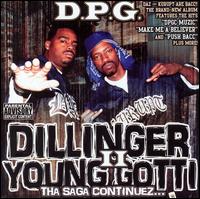Tha Dogg Pound - Dillinger & Young Gotti, Vol. 2: Tha Saga Continues lyrics
