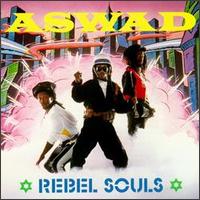 Aswad - Rebel Souls lyrics
