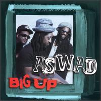 Aswad - Big Up lyrics