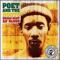 Poet & the Roots - Dread Beat an' Blood lyrics