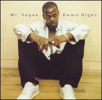 Mr. Vegas - Damn Right lyrics