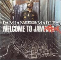 Damian "Junior Gong" Marley - Welcome to Jamrock lyrics