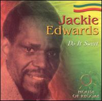 Jackie Edwards - Do It Sweet lyrics