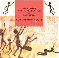 Count Ossie - Tales of Mozambique lyrics