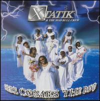 Xtatik - Here Comes the Band lyrics