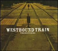 Westbound Train - Transitions lyrics