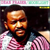 Dean Fraser - Moonlight lyrics