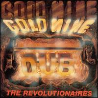 Revolutionaries - Goldmine Dub lyrics