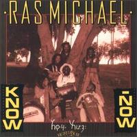 Ras Michael - Know Now lyrics