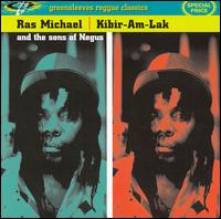 Ras Michael - Kibir-Am-Lak lyrics