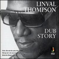 Linval Thompson - Dub Story lyrics