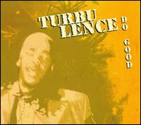 Turbulence - Do Good lyrics