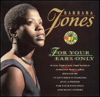 Barbara Jones - For Your Ears Only lyrics
