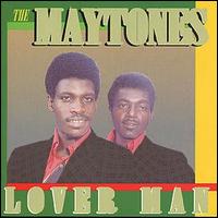 The Maytones - Lover Man lyrics