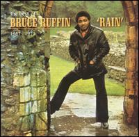 Bruce Ruffin - The Best of Bruce Ruffin, 1967-1971: Rain lyrics