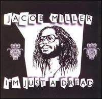 Jacob Miller - I'm Just a Dread lyrics