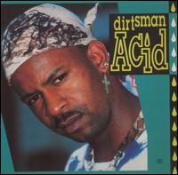 Dirtsman - Acid lyrics