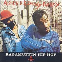 Asher D & Daddy Freddy - Ragamuffin Hip Hop lyrics