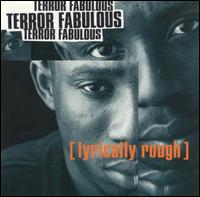 Terror Fabulous - Lyrically Rough lyrics