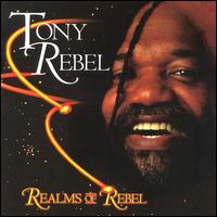 Tony Rebel - Realms of Rebel lyrics