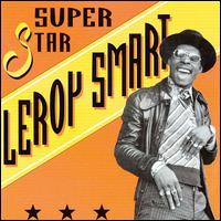 Leroy Smart - Super Star lyrics