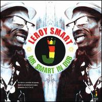 Leroy Smart - Mr. Smart in Dub lyrics