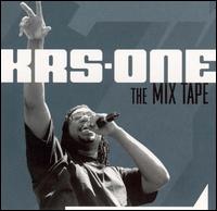 KRS-One - The Mix Tape lyrics
