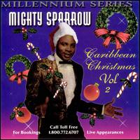 Mighty Sparrow - Caribbean Christmas, Vol. 2 lyrics