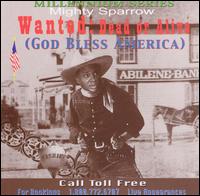 Mighty Sparrow - Wanted: Dead or Alive (God Bless America) lyrics