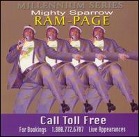 Mighty Sparrow - Rampage: Millennium Series lyrics
