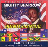 Mighty Sparrow - Quintesential lyrics