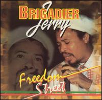 Brigadier Jerry - Freedom Street lyrics