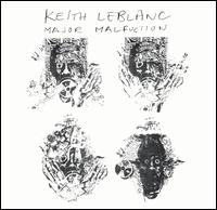 Keith LeBlanc - Major Malfunction lyrics