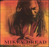 Mikey Dread - Rasta in Control lyrics