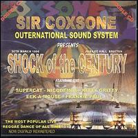 Sir Coxsone - Shock of the Century lyrics