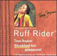 Tanya Stephens - Ruff Rider lyrics