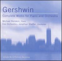 Eos Orchestra of New York - Gershwin: Complete Works for Piano and Orchestra lyrics