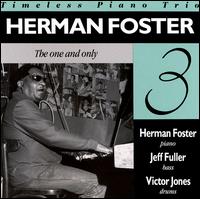 Herman Foster - The One & Only lyrics