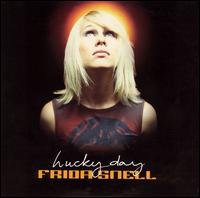 Frida Snell - Lucky Day lyrics
