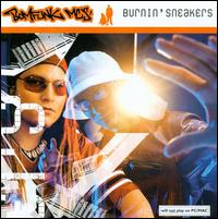 Bomfunk MC's - Burnin' Sneakers lyrics