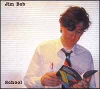 Jim Bob - School lyrics