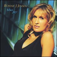 Bonnie Jensen - Blue Joy lyrics