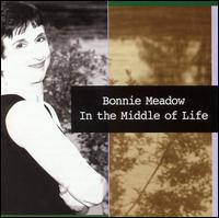 Bonnie Meadow - In the Middle of Life lyrics