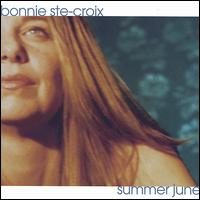 Bonnie Ste-Croix - Summer June lyrics